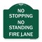 Signmission No Stopping No Standing Fire Lane, Green & White Aluminum Sign, 18" x 18", GW-1818-23575 A-DES-GW-1818-23575 - alternate 1